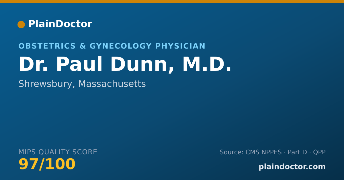 Shareable card for Paul Dunn, M.D. - Obstetrics & Gynecology Physician, Shrewsbury, MA