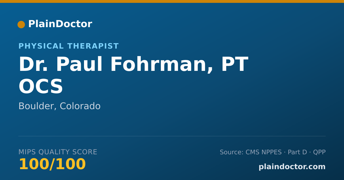Shareable card for Paul Fohrman, PT OCS - Physical Therapist, Boulder, CO