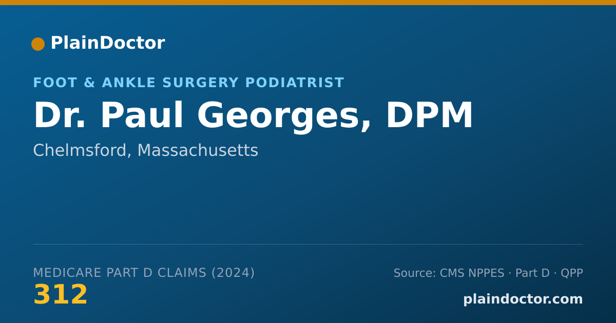 Shareable card for Paul Georges, DPM - Foot Surgery Podiatrist, Chelmsford, MA