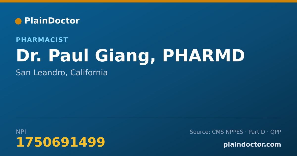 Shareable card for Paul Giang, PHARMD - Pharmacist, San Leandro, CA