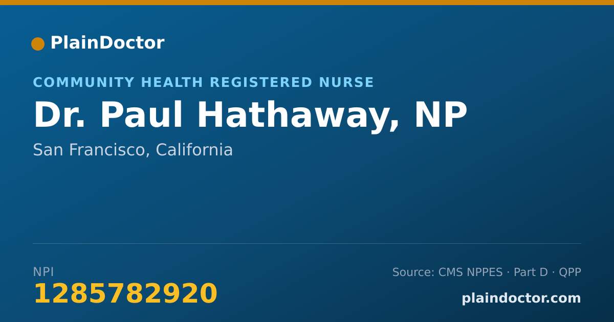 Shareable card for Paul Hathaway, NP - Community Health Registered Nurse, San Francisco, CA