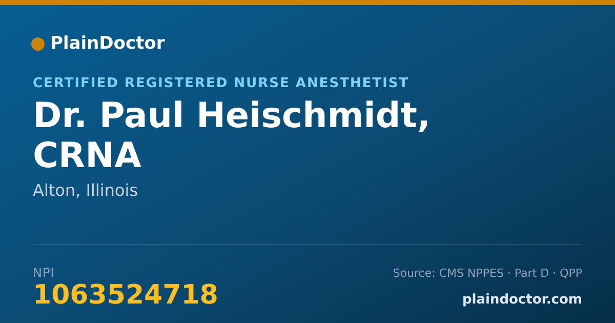 Shareable card for Paul Heischmidt, CRNA - Certified Registered Nurse Anesthetist, Alton, IL