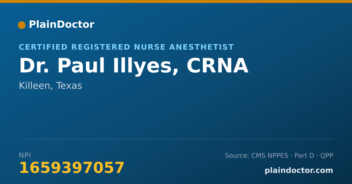 Shareable card for Paul Illyes, CRNA - Certified Registered Nurse Anesthetist, Killeen, TX