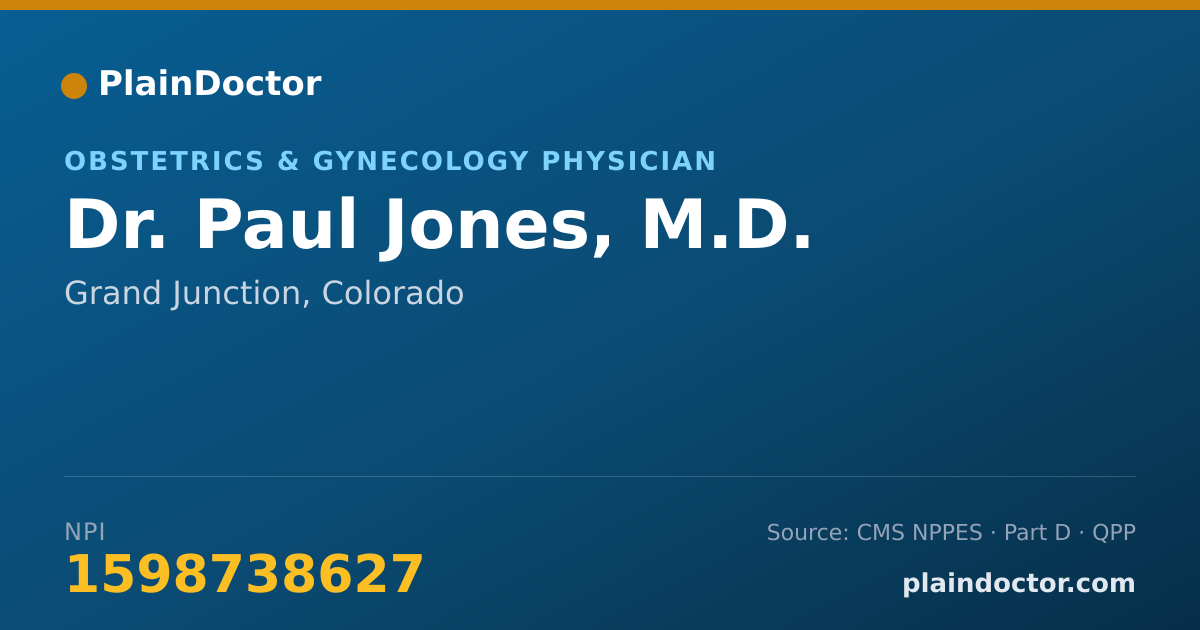 Shareable card for Paul Jones, M.D. - Obstetrics & Gynecology Physician, Grand Junction, CO