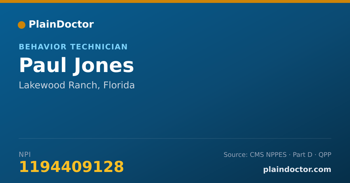 Shareable card for Paul Jones - Behavior Technician, Lakewood Ranch, FL