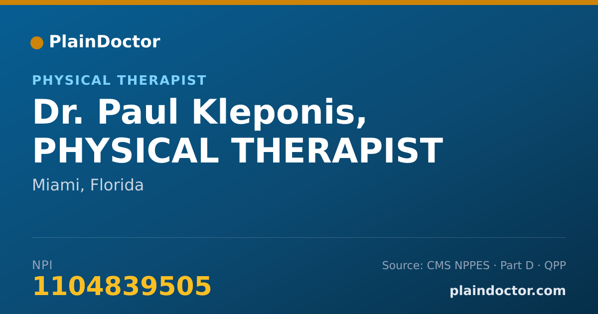 Shareable card for Paul Kleponis, PHYSICAL THERAPIST - Physical Therapist, Miami, FL