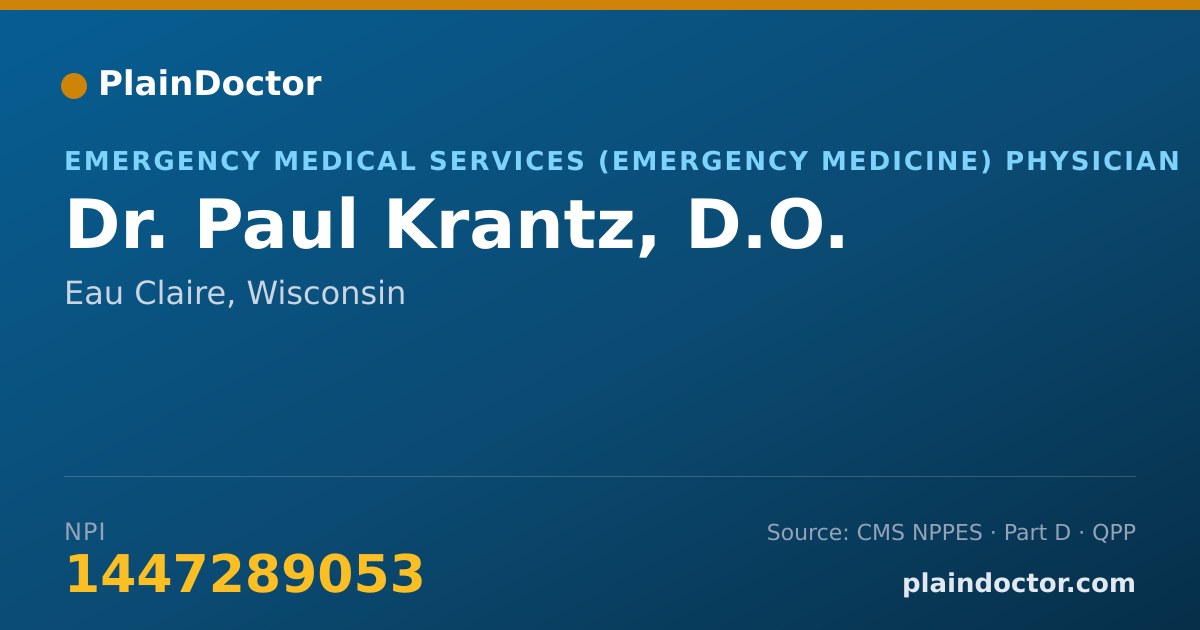 Shareable card for Paul Krantz, D.O. - Emergency Medical Services (Emergency Medicine) Physician, Eau Claire, WI