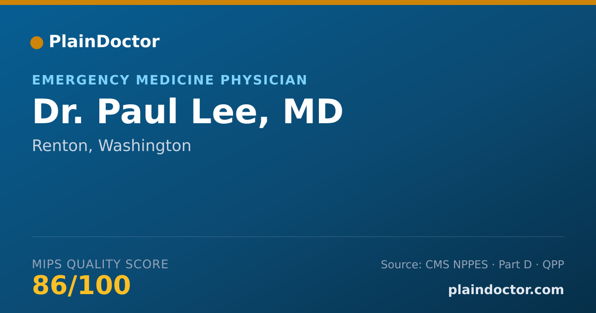 Shareable card for Paul Lee, MD - Emergency Medicine Physician, Renton, WA
