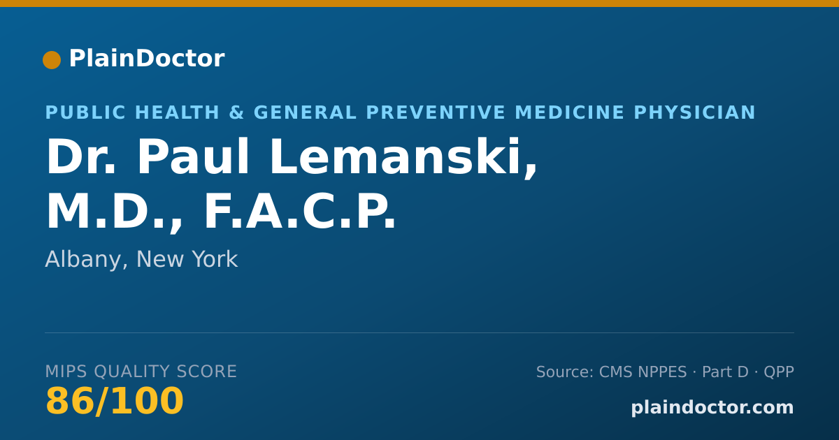 Shareable card for Paul Lemanski, M.D., F.A.C.P. - Public Health & General Preventive Medicine Physician, Albany, NY