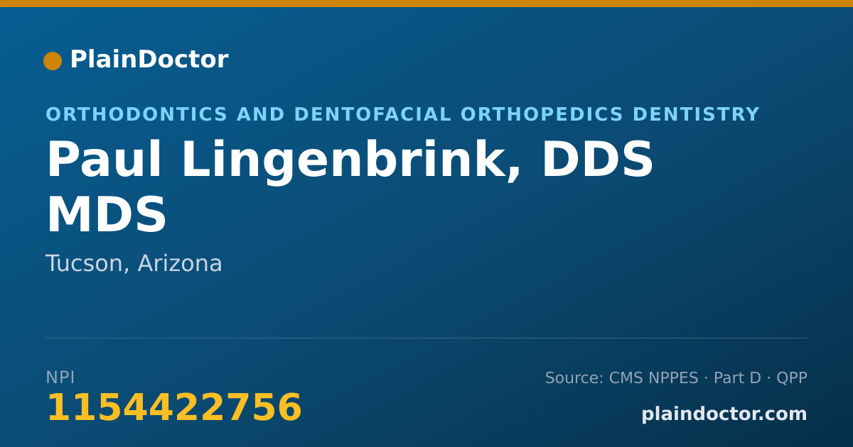 Shareable card for Paul Lingenbrink, DDS MDS - Orthodontics and Dentofacial Orthopedics Dentistry, Tucson, AZ