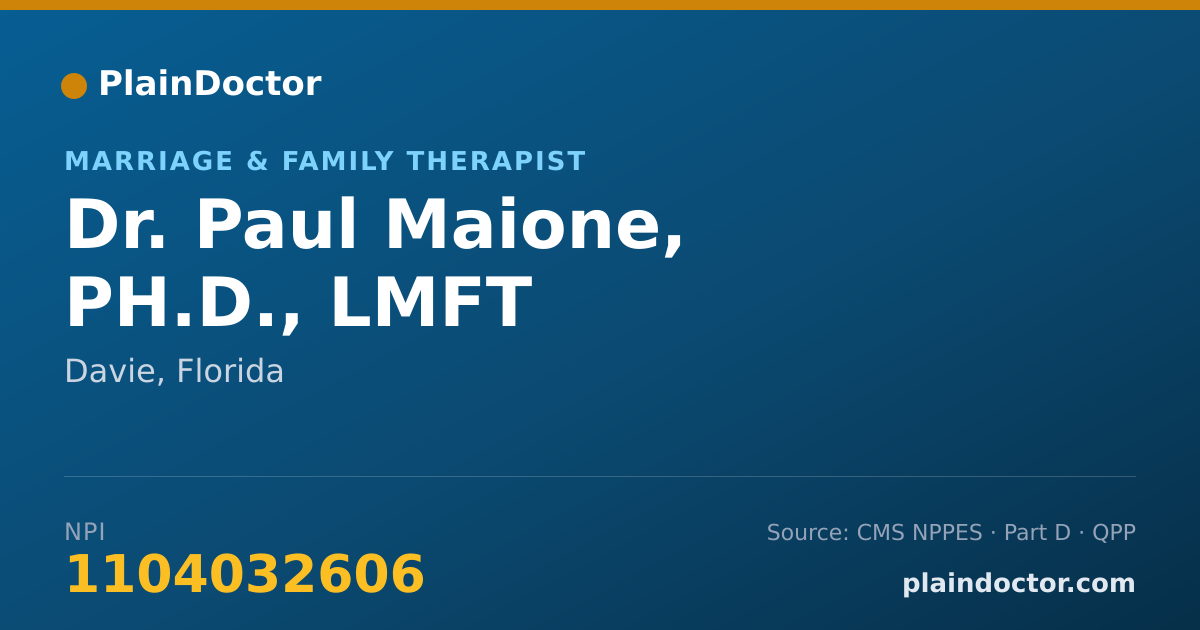 Shareable card for Paul Maione, PH.D., LMFT - Marriage & Family Therapist, Davie, FL