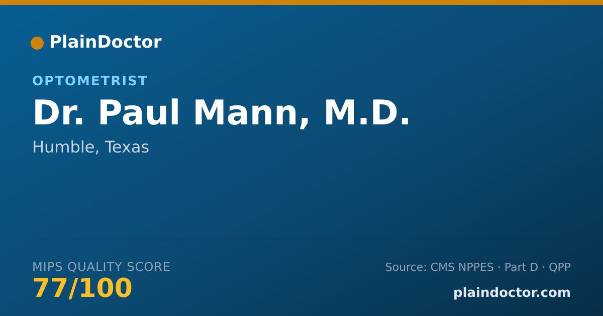 Shareable card for Paul Mann, M.D. - Optometrist, Humble, TX