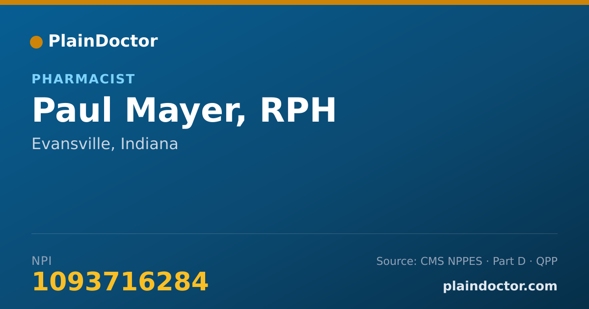 Shareable card for Paul Mayer, RPH - Pharmacist, Evansville, IN