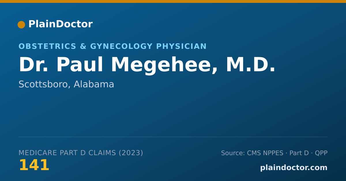 Shareable card for Paul Megehee, M.D. - Obstetrics & Gynecology Physician, Scottsboro, AL