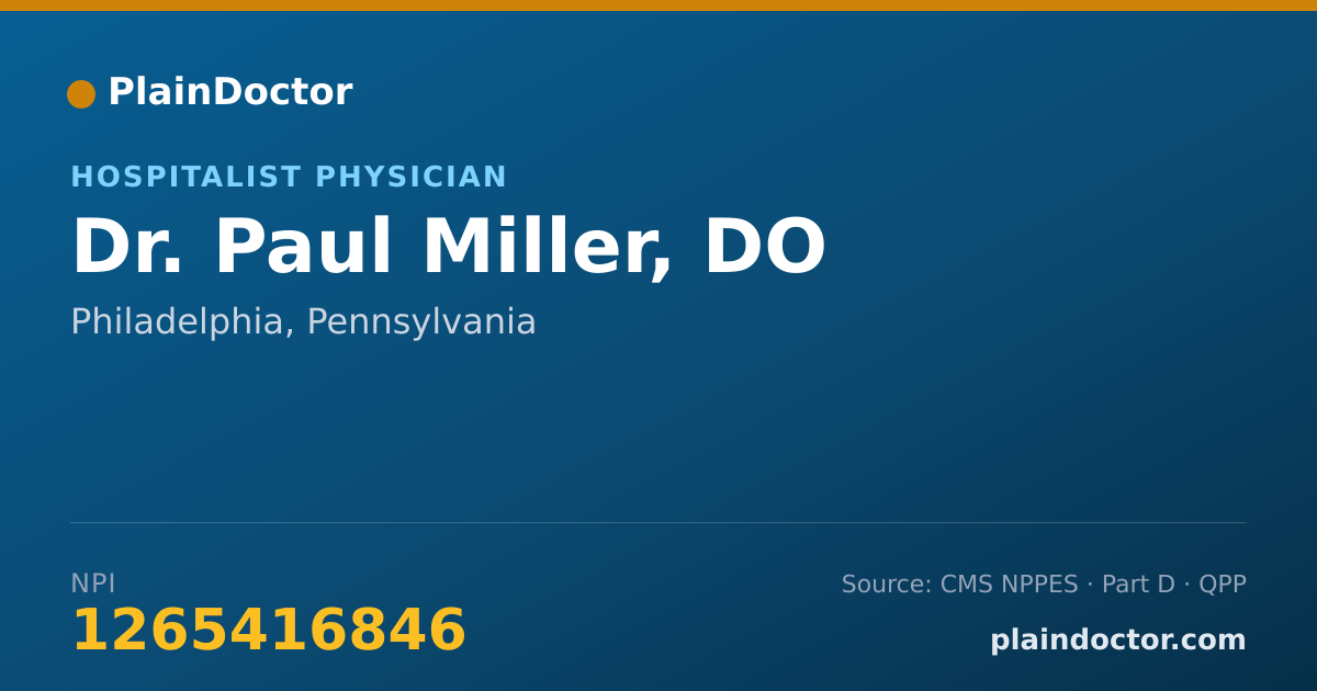Shareable card for Paul Miller, DO - Hospitalist Physician, Philadelphia, PA