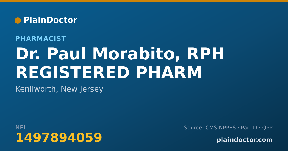 Shareable card for Paul Morabito, RPH REGISTERED PHARM - Pharmacist, Kenilworth, NJ