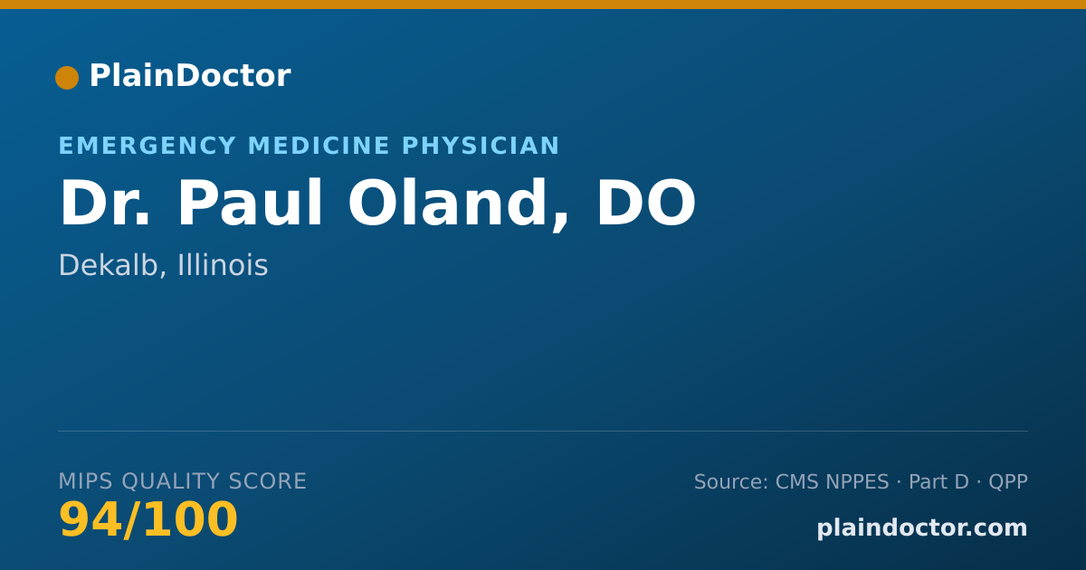Shareable card for Paul Oland, DO - Emergency Medicine Physician, Dekalb, IL