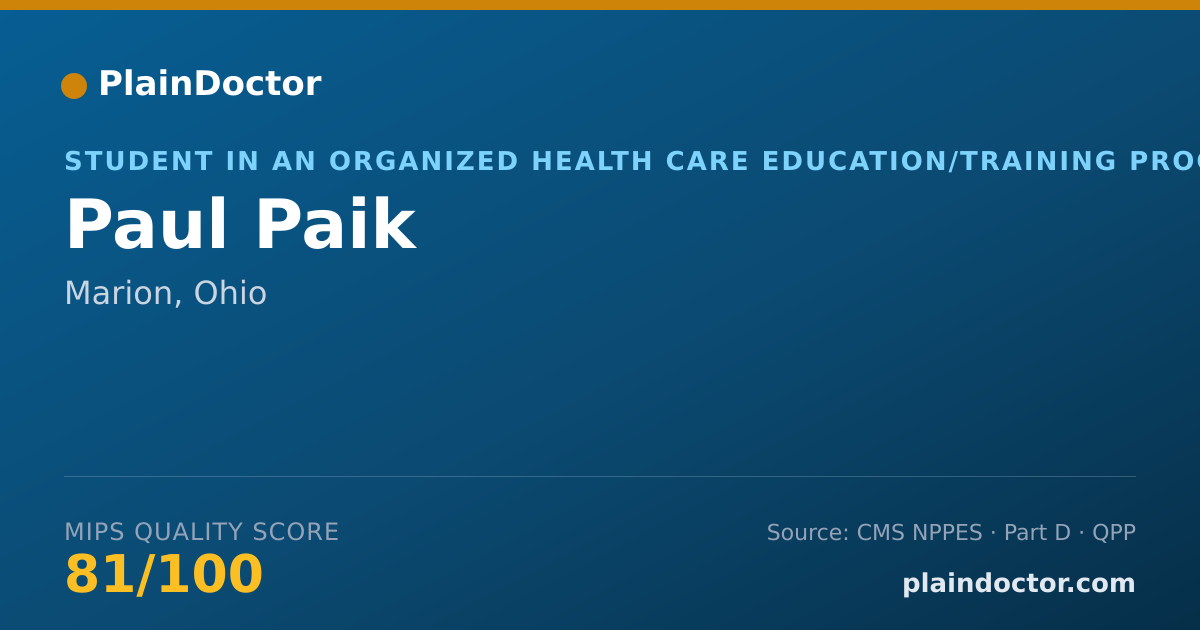 Shareable card for Paul Paik - Student in an Organized Health Care Education/Training Program, Marion, OH
