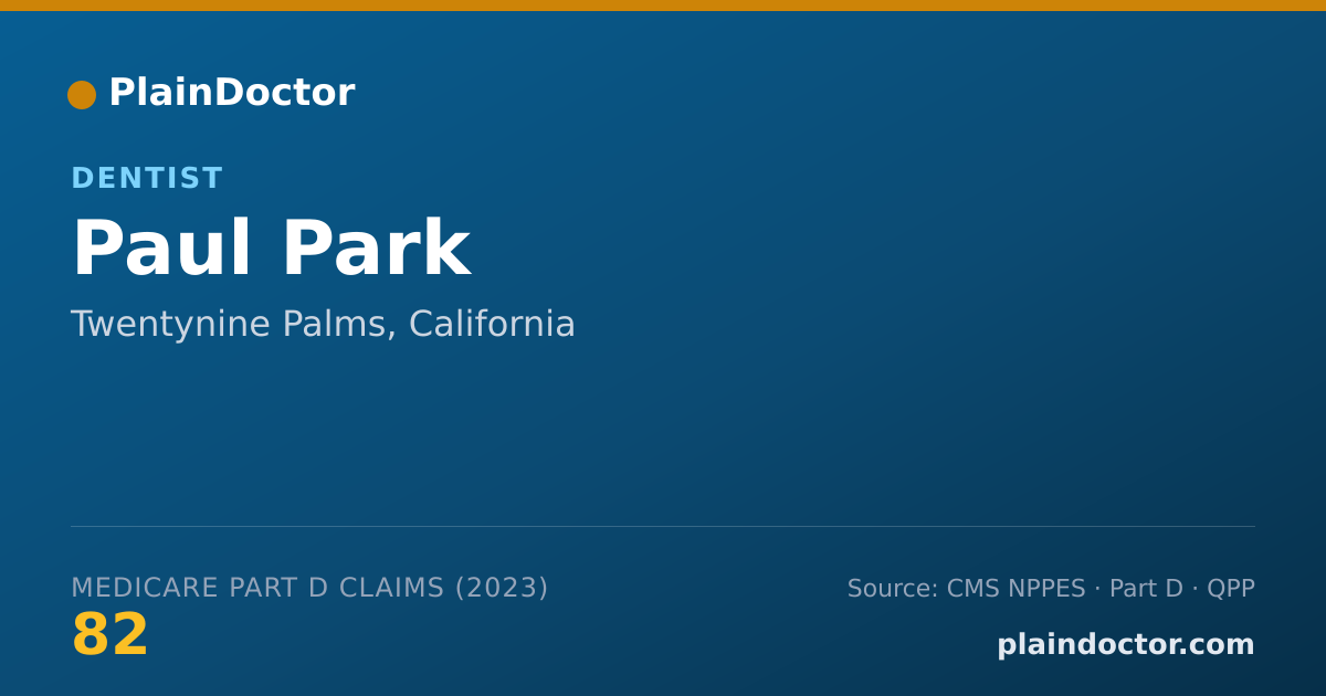 Shareable card for Paul Park - Dentist, Twentynine Palms, CA