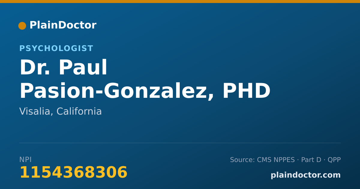 Shareable card for Paul Pasion-Gonzalez, PHD - Psychologist, Visalia, CA