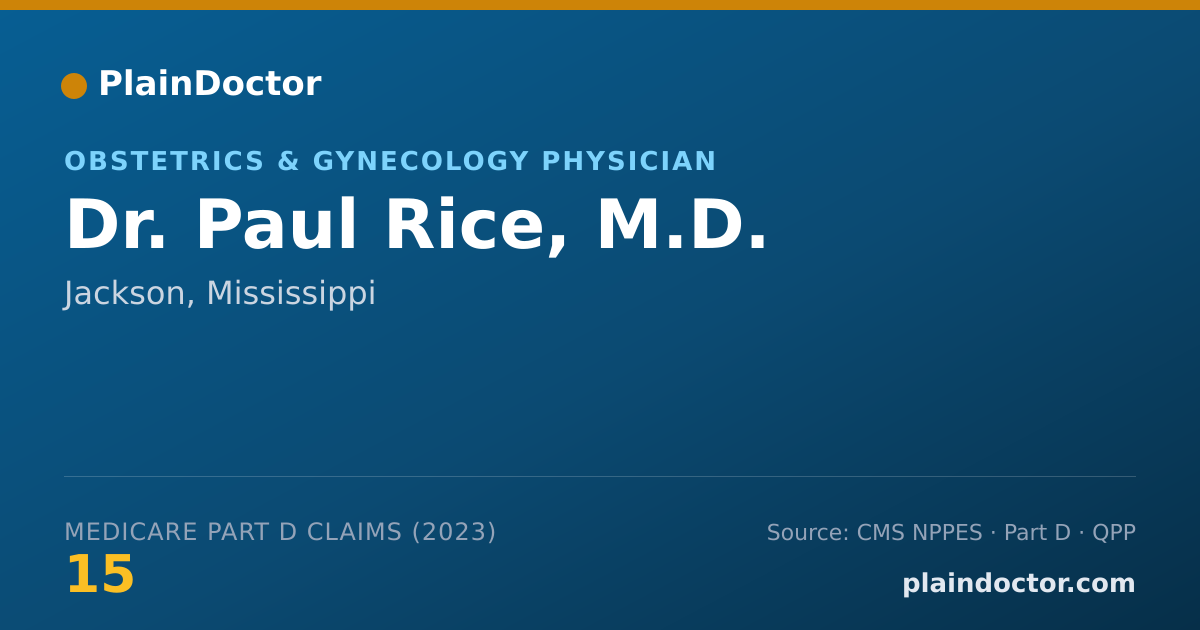 Shareable card for Paul Rice, M.D. - Obstetrics & Gynecology Physician, Jackson, MS