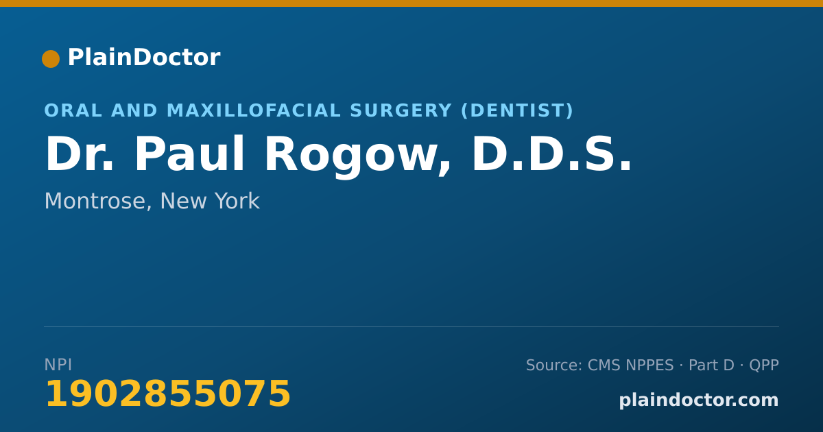 Shareable card for Paul Rogow, D.D.S. - Oral and Maxillofacial Surgery (Dentist), Montrose, NY
