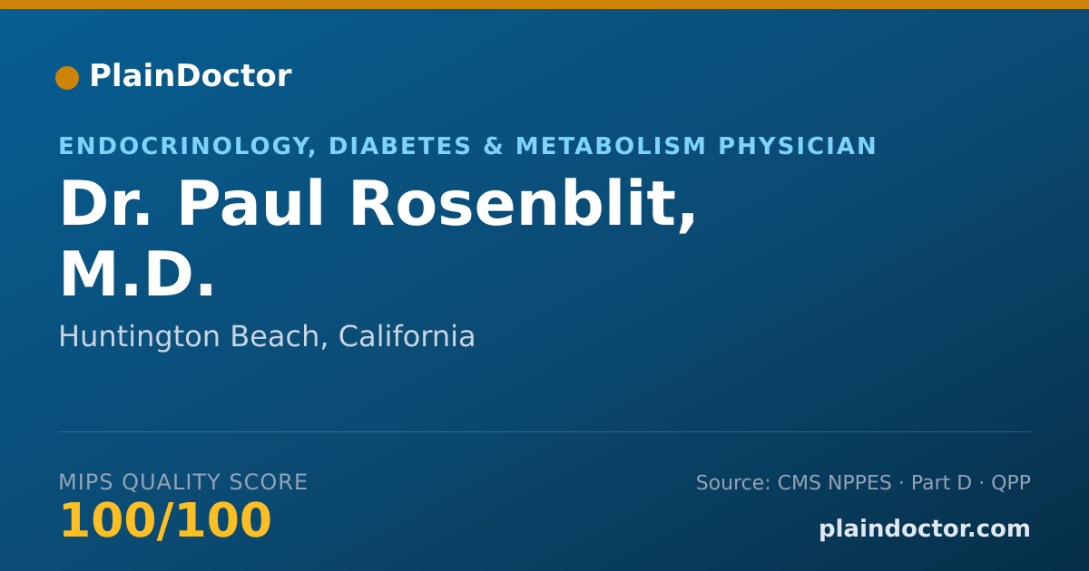 Shareable card for Paul Rosenblit, M.D. - Endocrinology, Diabetes & Metabolism Physician, Huntington Beach, CA