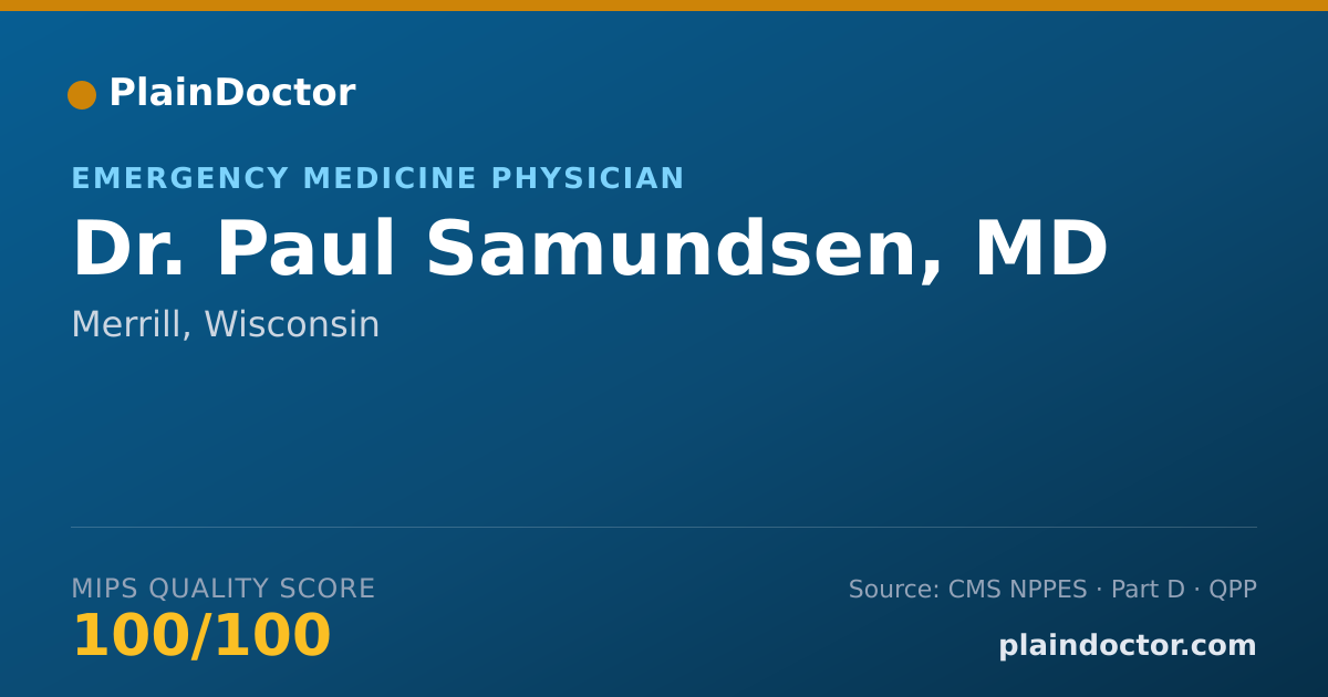 Shareable card for Paul Samundsen, MD - Emergency Medicine Physician, Merrill, WI