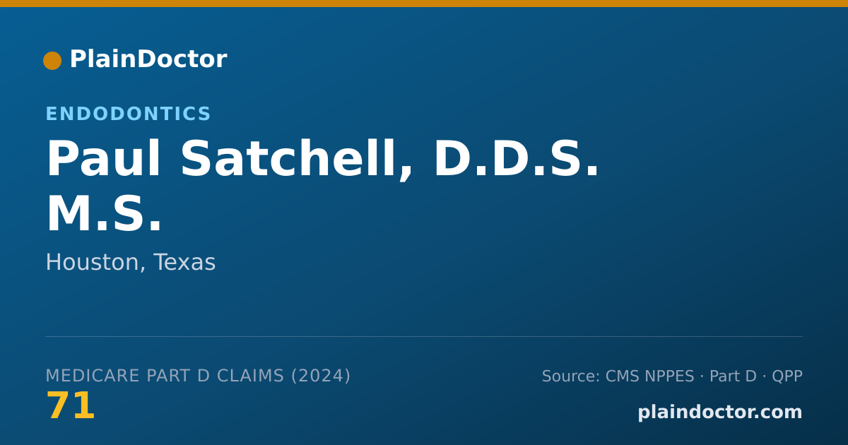 Shareable card for Paul Satchell, D.D.S. M.S. - Endodontics, Houston, TX