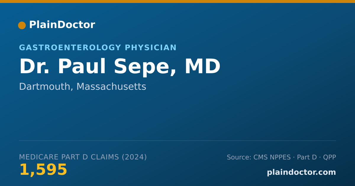 Shareable card for Paul Sepe, MD - Gastroenterology Physician, Dartmouth, MA