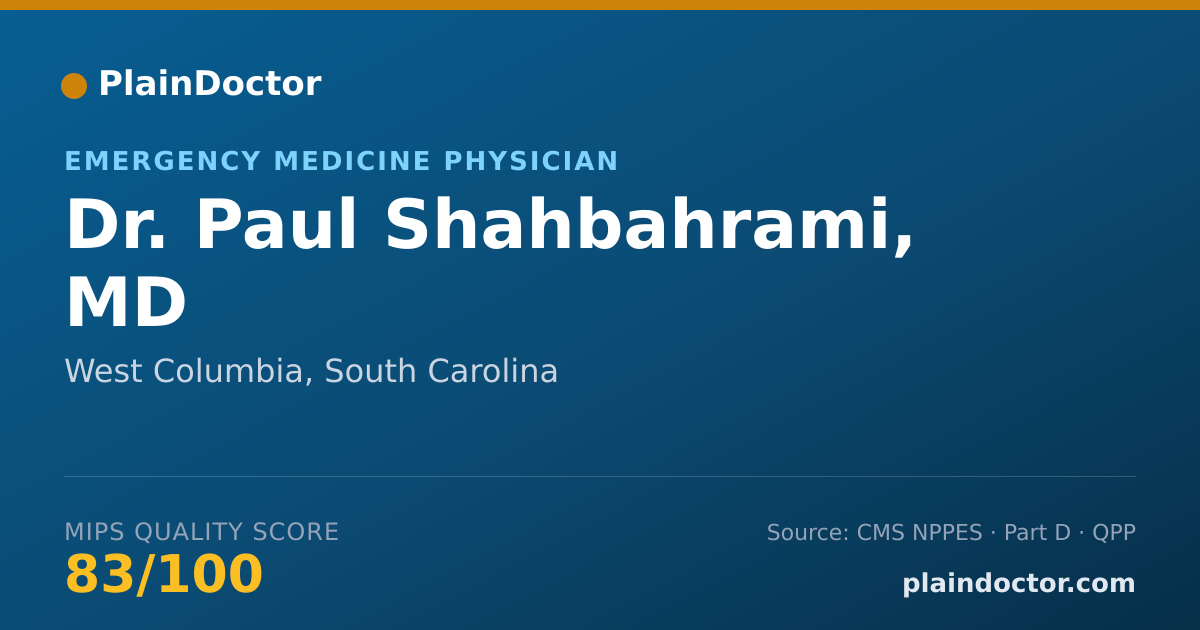Shareable card for Paul Shahbahrami, MD - Emergency Medicine Physician, West Columbia, SC