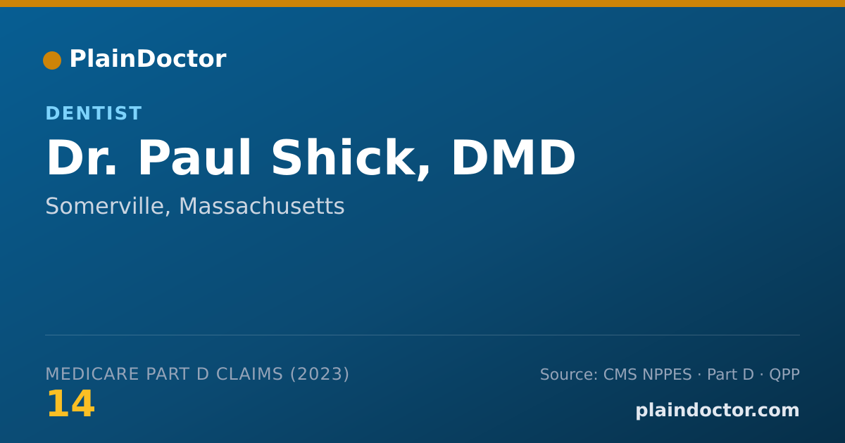 Shareable card for Paul Shick, DMD - Dentist, Somerville, MA