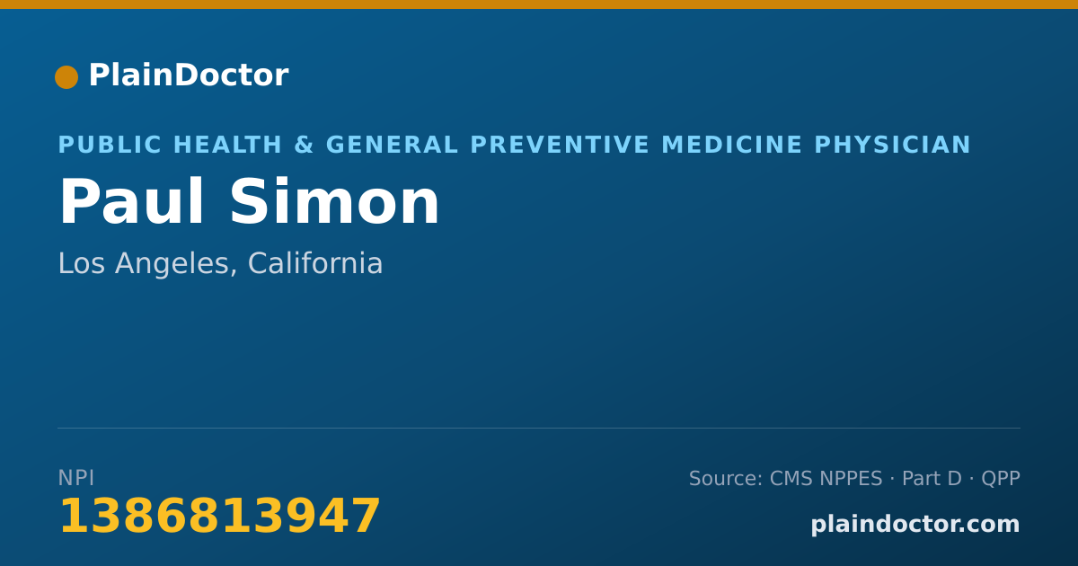 Shareable card for Paul Simon - Public Health & General Preventive Medicine Physician, Los Angeles, CA