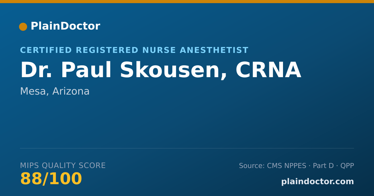 Shareable card for Paul Skousen, CRNA - Certified Registered Nurse Anesthetist, Mesa, AZ