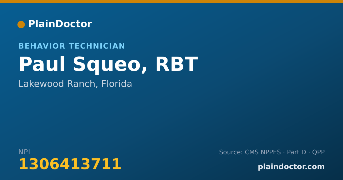 Shareable card for Paul Squeo, RBT - Behavior Technician, Lakewood Ranch, FL
