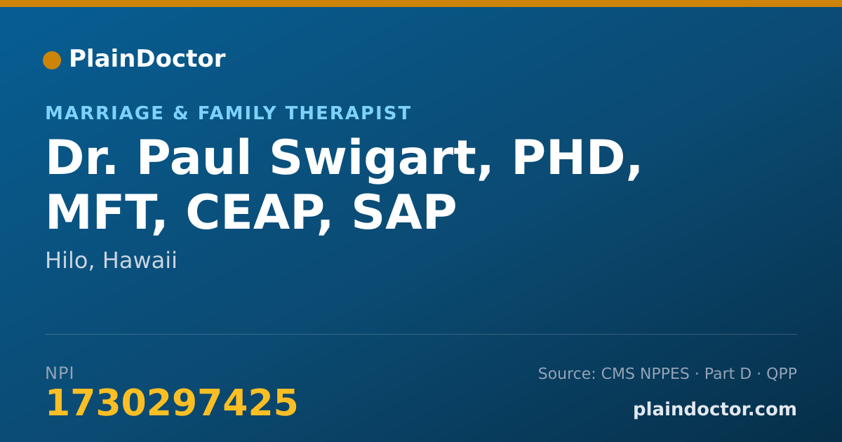 Shareable card for Paul Swigart, PHD, MFT, CEAP, SAP - Marriage & Family Therapist, Hilo, HI