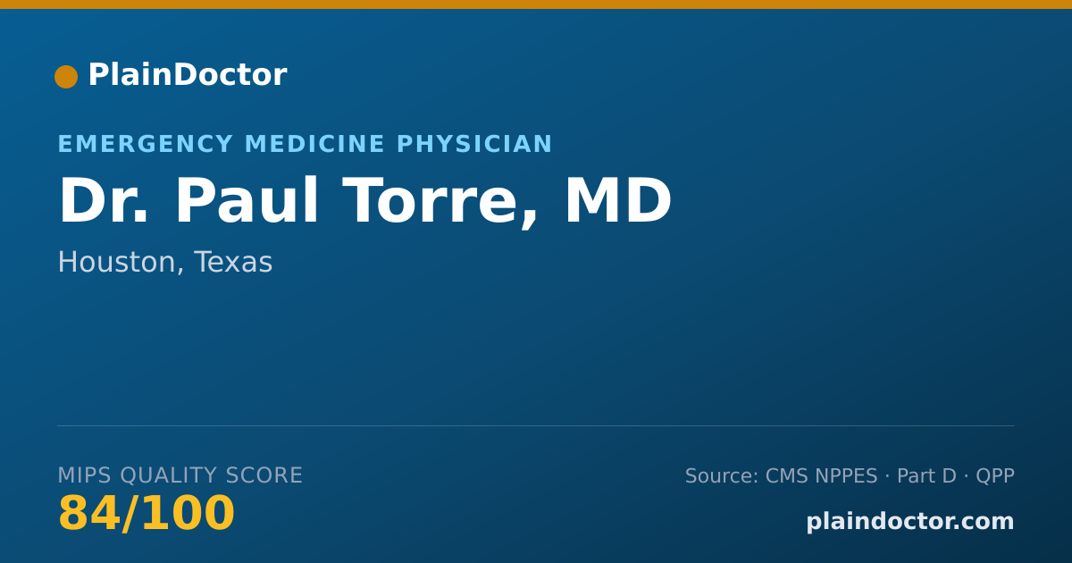Shareable card for Paul Torre, MD - Emergency Medicine Physician, Houston, TX