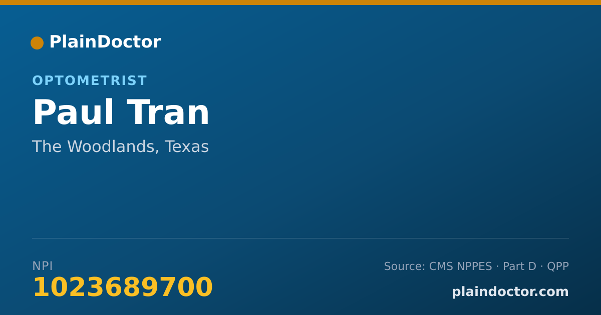 Shareable card for Paul Tran - Optometrist, The Woodlands, TX