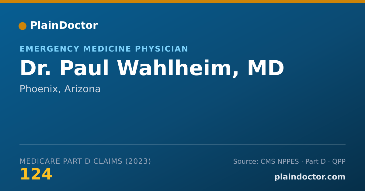 Shareable card for Paul Wahlheim, MD - Emergency Medicine Physician, Phoenix, AZ