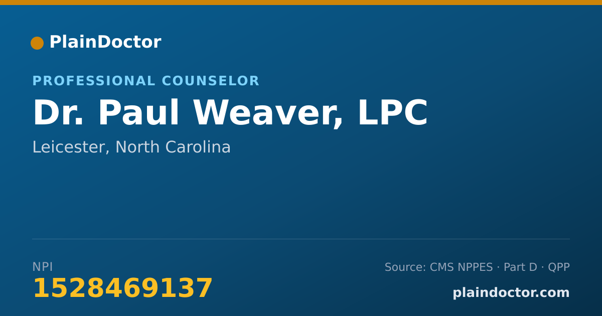 Shareable card for Paul Weaver, LPC - Professional Counselor, Leicester, NC