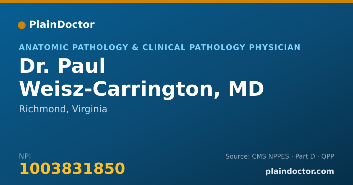 Shareable card for Paul Weisz-Carrington, MD - Anatomic Pathology & Clinical Pathology Physician, Richmond, VA