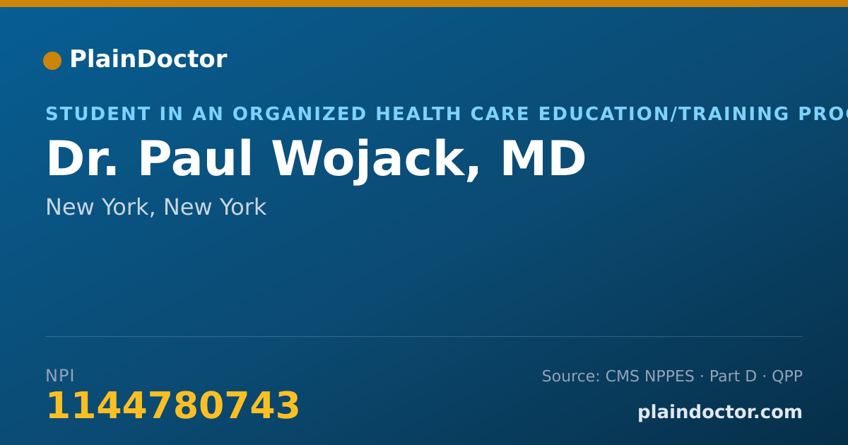 Shareable card for Paul Wojack, MD - Student in an Organized Health Care Education/Training Program, New York, NY