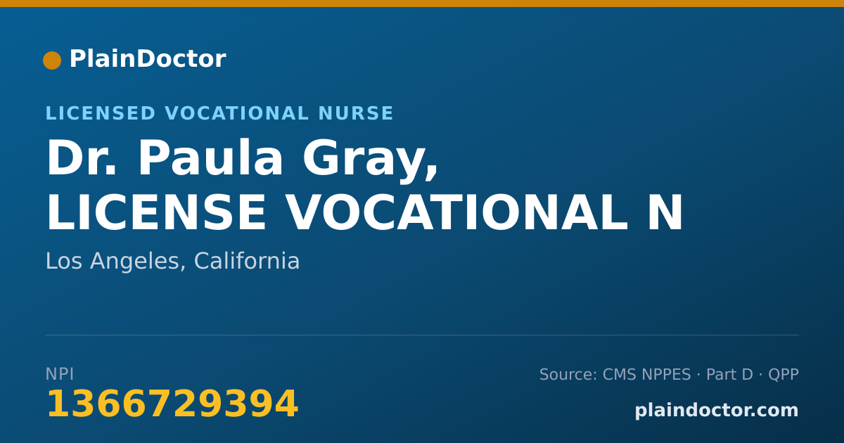 Shareable card for Paula Gray, LICENSE VOCATIONAL N - Licensed Vocational Nurse, Los Angeles, CA