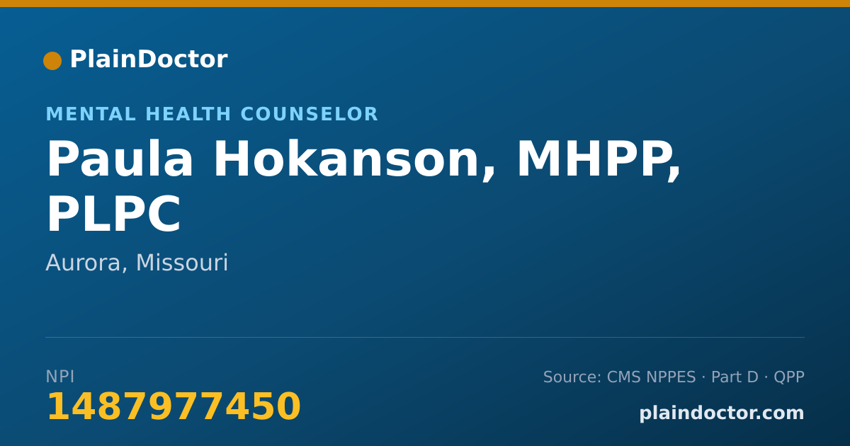 Shareable card for Paula Hokanson, MHPP, PLPC - Mental Health Counselor, Aurora, MO