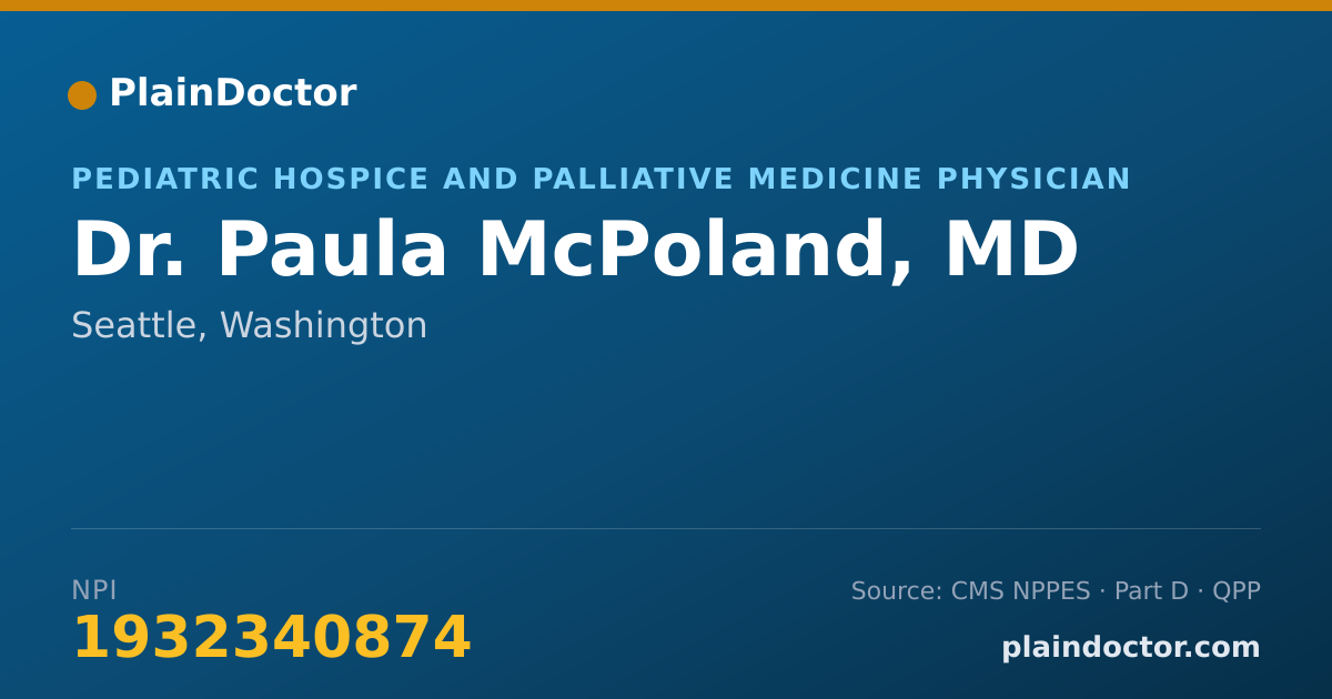 Shareable card for Paula McPoland, MD - Pediatric Hospice and Palliative Medicine Physician, Seattle, WA