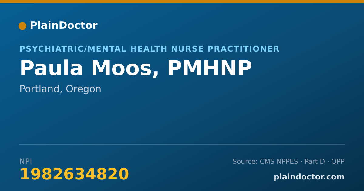 Shareable card for Paula Moos, PMHNP - Psychiatric/Mental Health Nurse Practitioner, Portland, OR