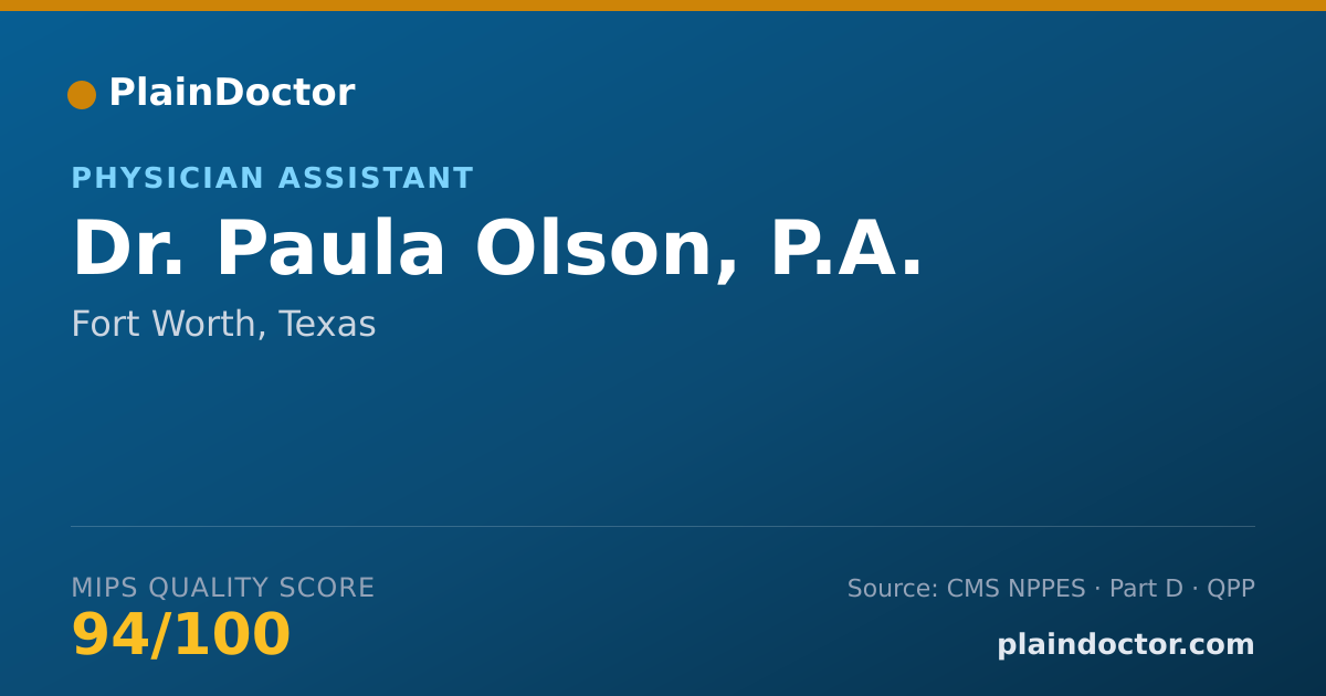 Shareable card for Paula Olson, P.A. - Physician Assistant, Fort Worth, TX