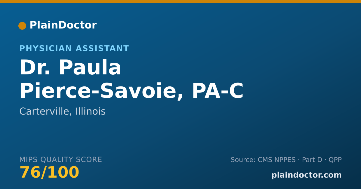 Shareable card for Paula Pierce-Savoie, PA-C - Physician Assistant, Carterville, IL