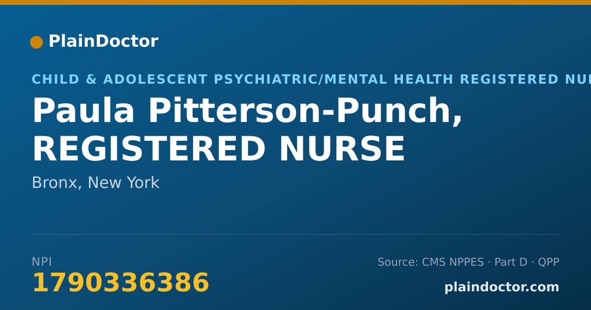 Shareable card for Paula Pitterson-Punch, REGISTERED NURSE - Child & Adolescent Psychiatric/Mental Health Registered Nurse, Bronx, NY