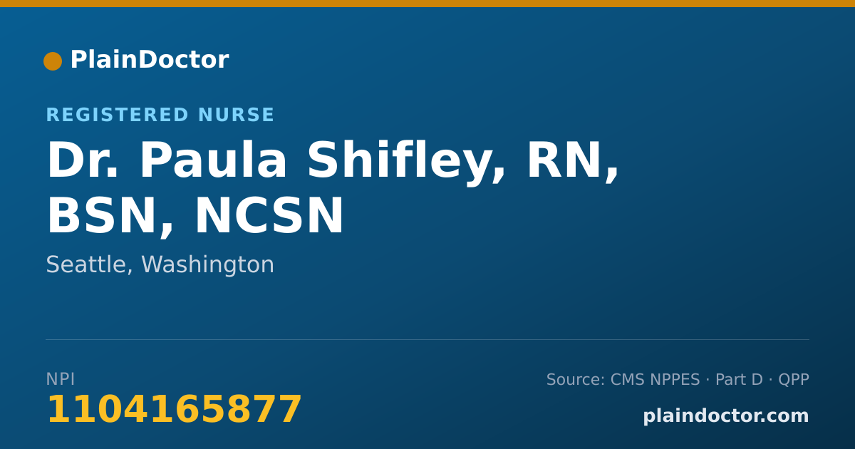 Shareable card for Paula Shifley, RN, BSN, NCSN - Registered Nurse, Seattle, WA